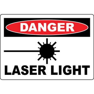 Danger laser light sign