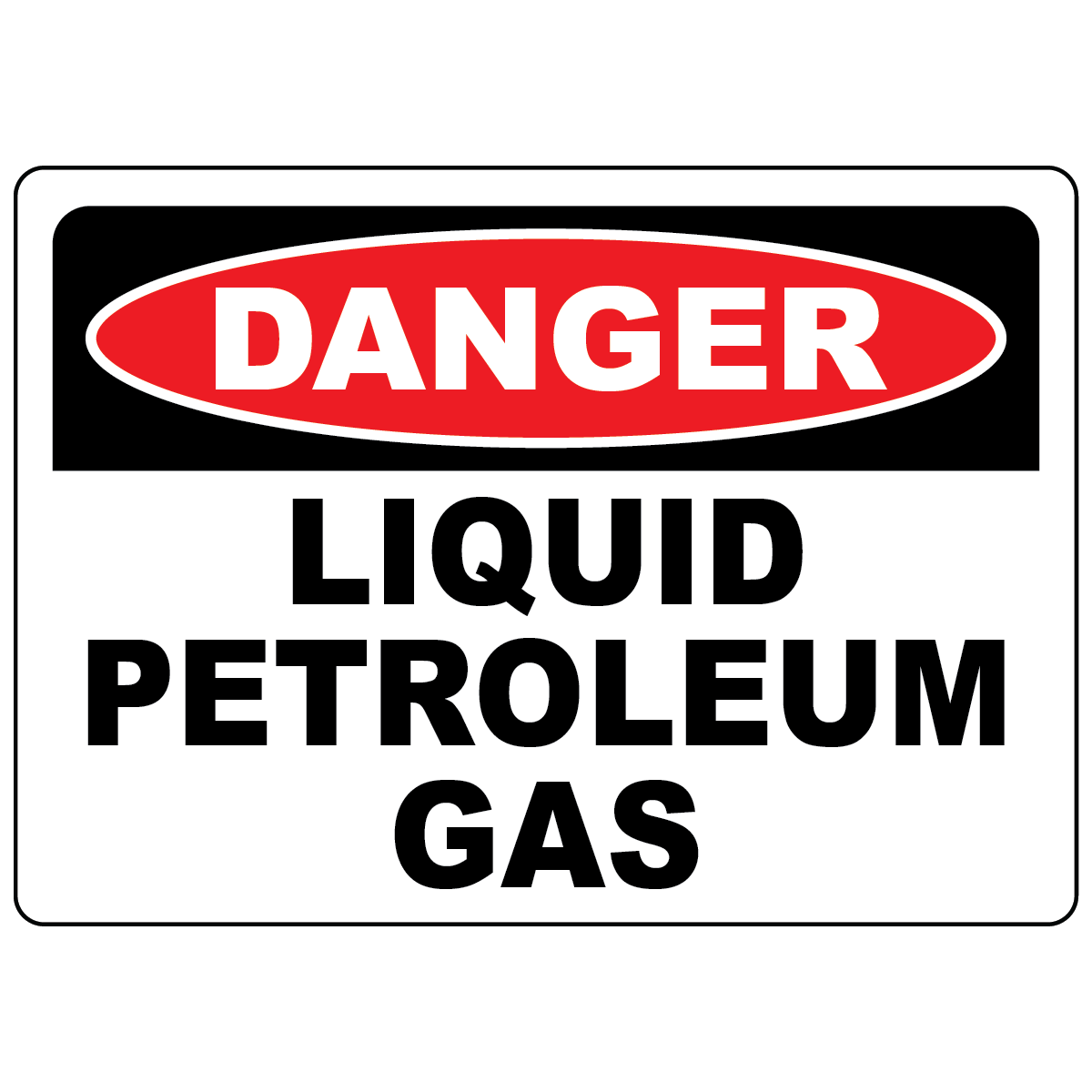 Danger liquefied petroleum gas sign for identifying LPG storage and flammable gas hazard areas
