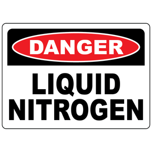 Danger liquid nitrogen safety sign for identifying cryogenic nitrogen storage and hazard areas