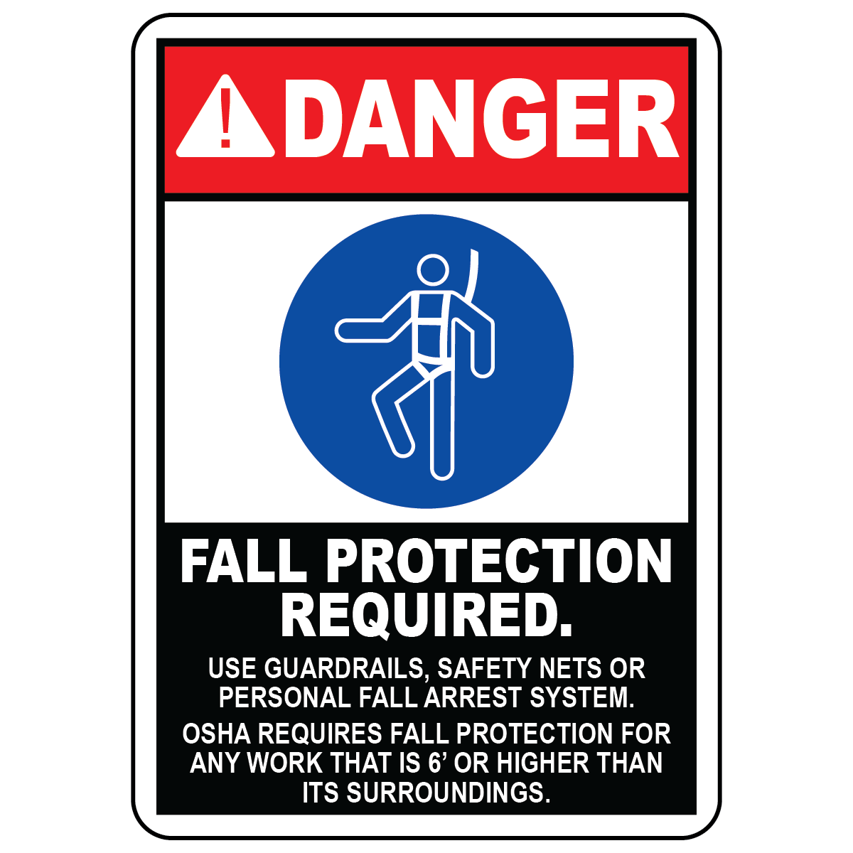 Danger fall protection required OSHA sign with mandatory safety harness symbol