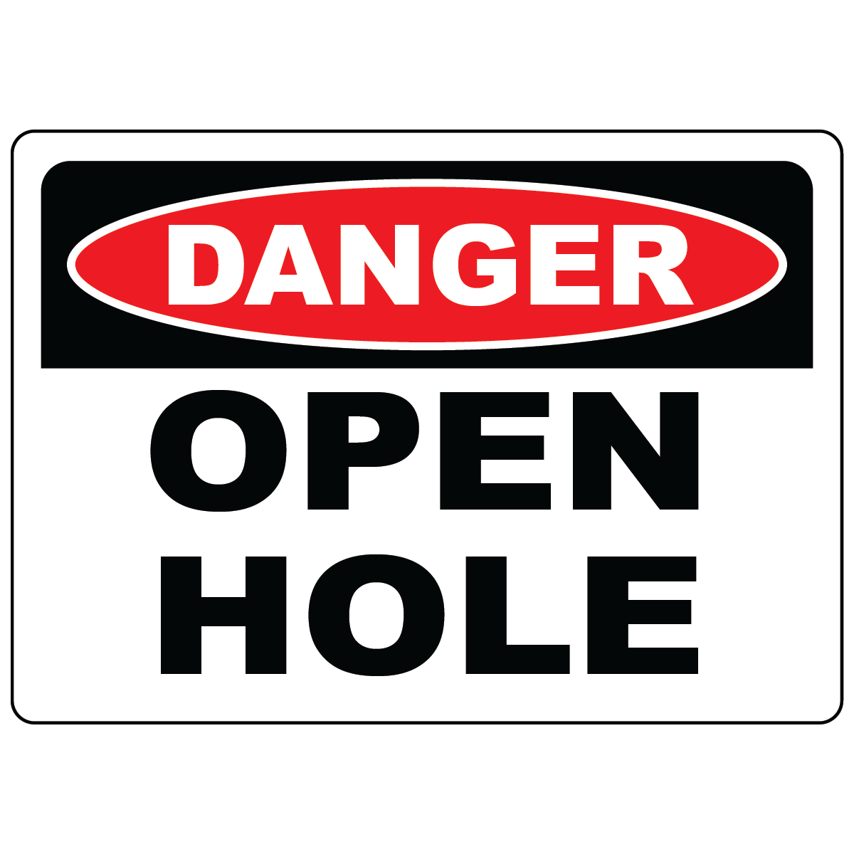 Danger open hole safety sign vinyl aluminum