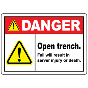 Danger open trench fall hazard safety sign vinyl aluminum