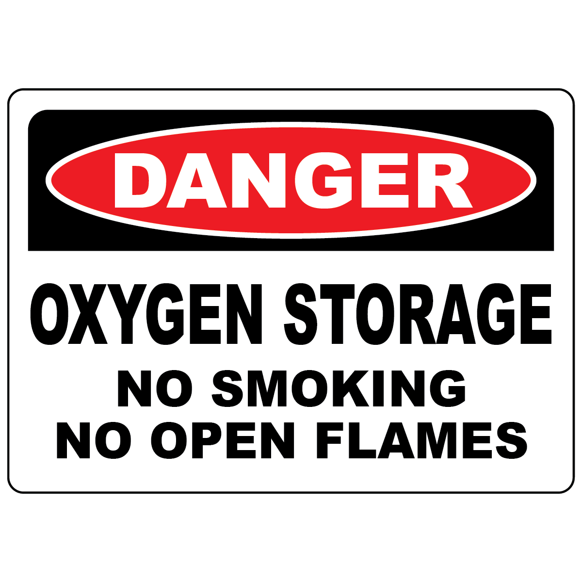 Danger oxygen storage sign prohibiting smoking and open flames in storage areas