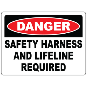 Danger safety harness and lifeline required sign with mandatory harness symbol