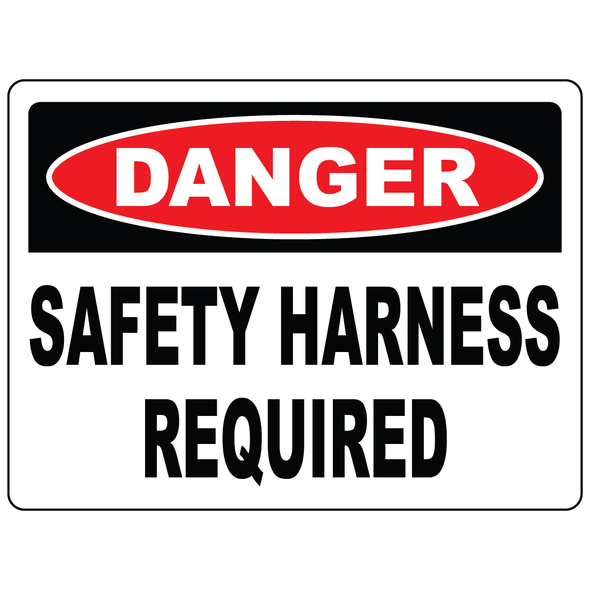 Danger safety harness required sign for elevated construction and industrial areas