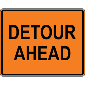 Detour ahead OSHA traffic control sign warning of upcoming road construction detour