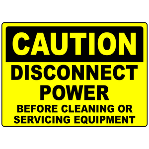 Caution disconnect power before servicing sign