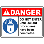 Danger do not enter until lockout procedures sign