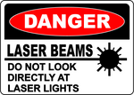 Danger laser beams do not look directly safety sign