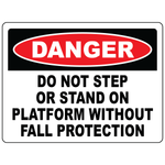 Do not step or stand on platform safety sign for restricted elevated access areas