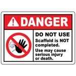Do not use incomplete scaffold safety sign with OSHA ANSI compliance