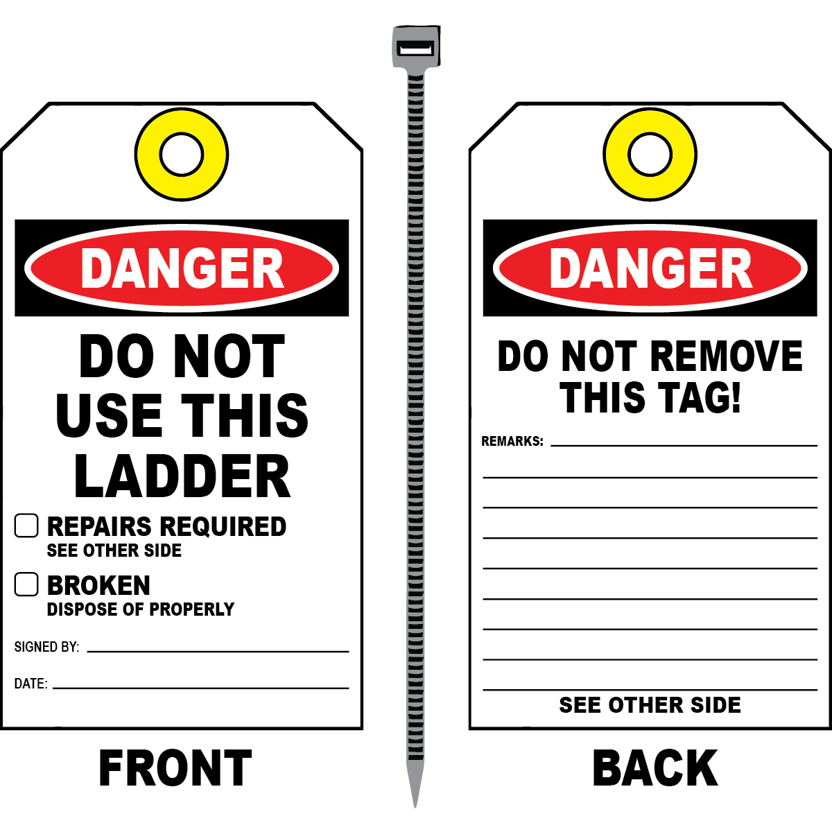 Danger do not use this ladder safety tag with repair and disposal fields