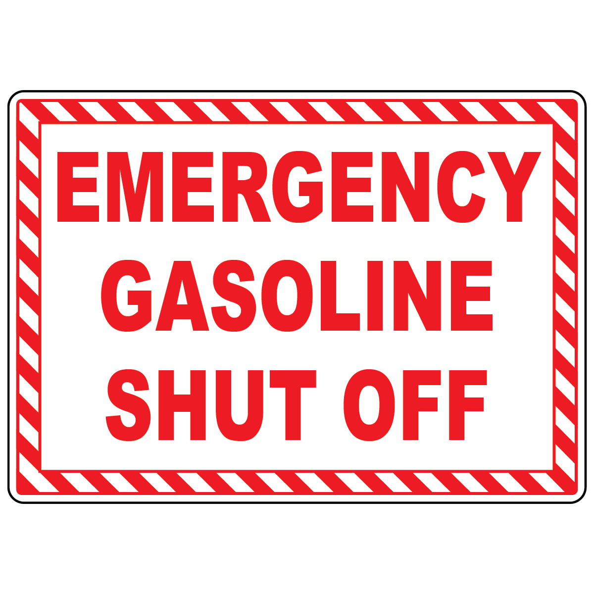 Emergency gasoline shut-off sign for identifying fuel shut-off controls at fueling and storage facilities