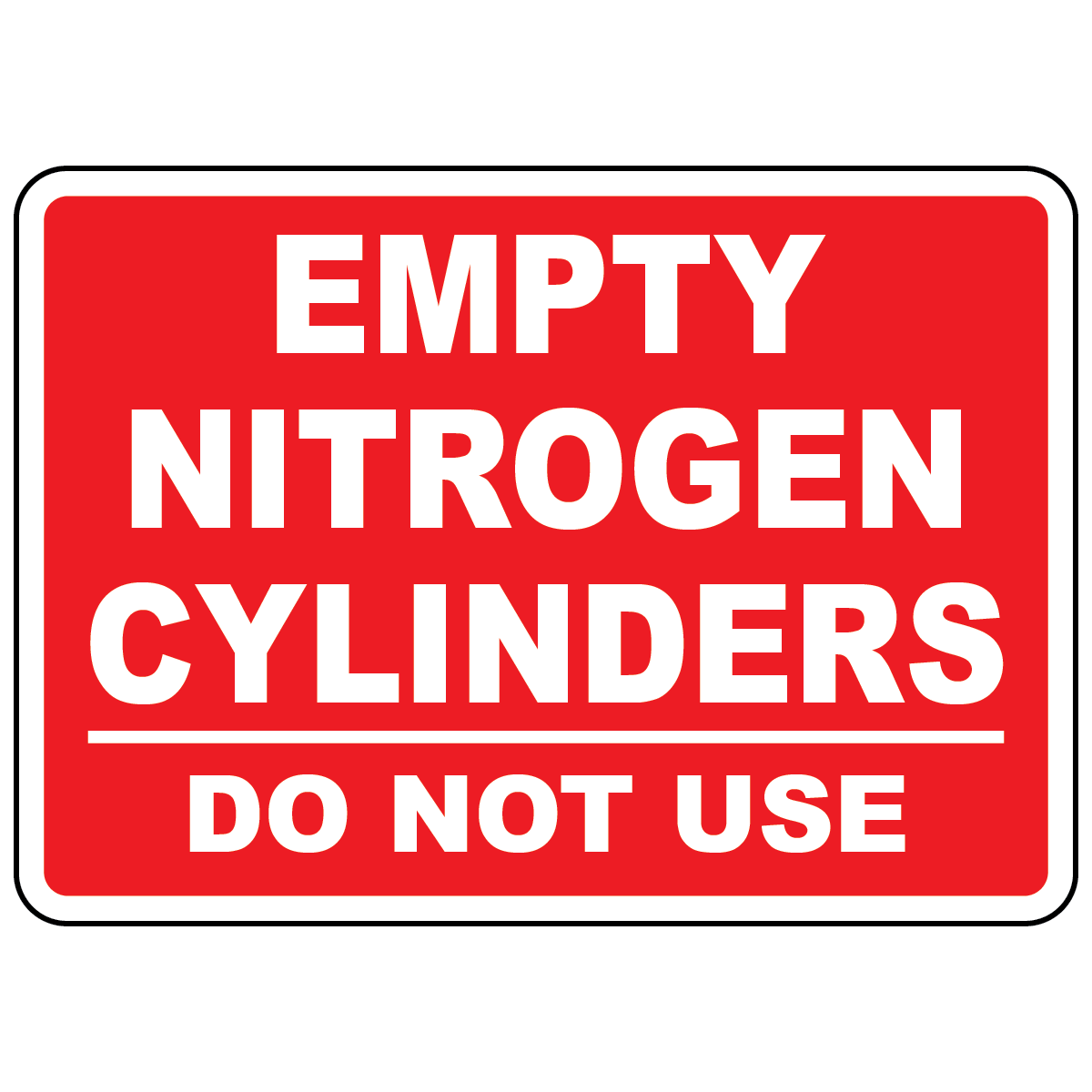 Empty nitrogen cylinders do not use sign for compressed gas storage identification