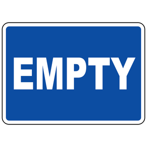 Empty status sign for cylinder storage and workplace inventory identification