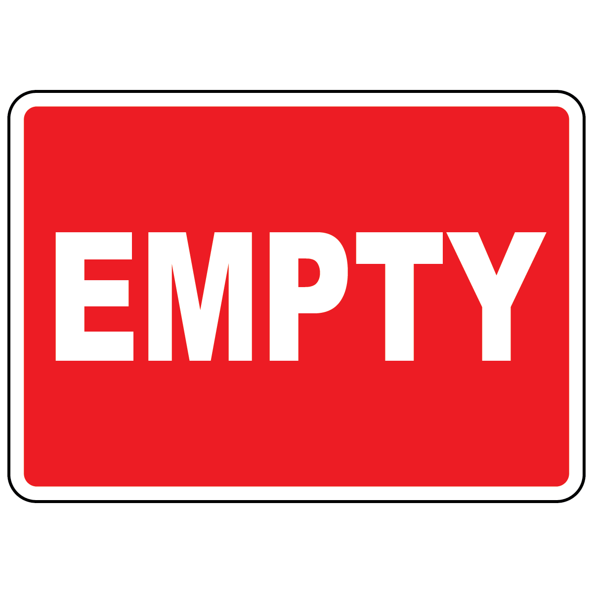Empty status sign for cylinder storage and workplace inventory identification
