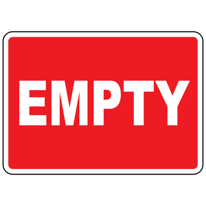 Empty status sign for cylinder storage and workplace inventory identification
