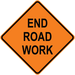 End road work diamond aluminum traffic safety sign