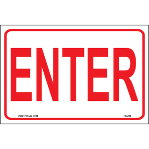 Enter Sign, Aluminum, PS-284