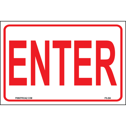 Enter Sign, Aluminum, PS-284