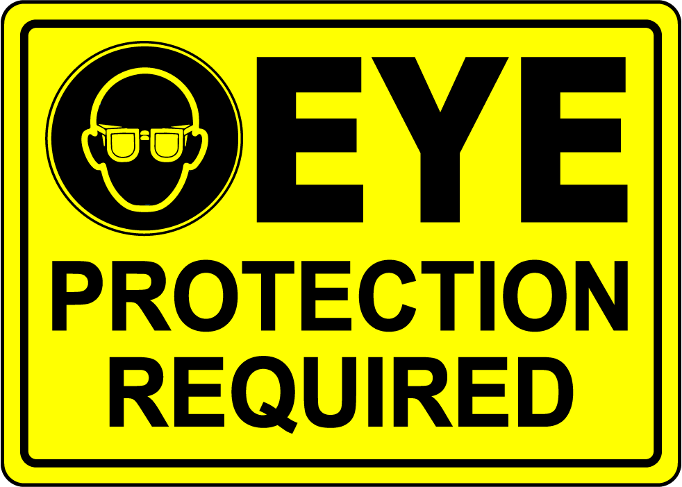 Eye protection required PPE safety label sign