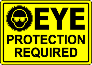 Eye protection required PPE safety label sign