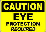 Caution eye protection required safety sign label
