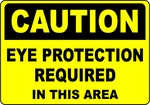 Caution eye protection required safety warning sign
