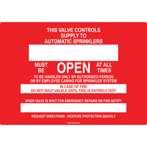 Custom Sprinkler Valve Open Signs, F-133