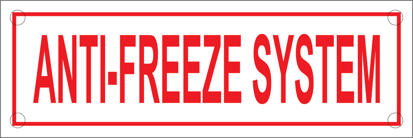 Anti-Freeze System Sign, Aluminum, F-209