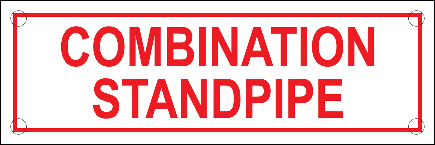 Combination Standpipe Sign, Aluminum, F-213