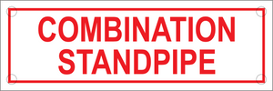 Combination Standpipe Sign, Aluminum, F-213