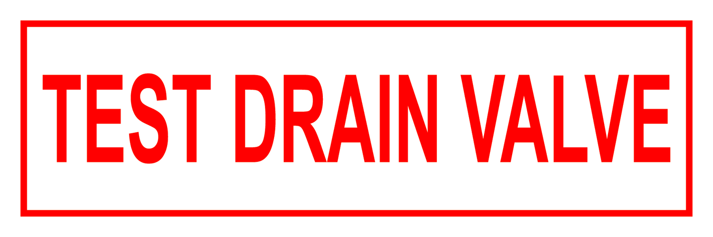osha test drain valve sign aluminum