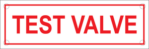 Test Valve Sign, Aluminum, F-238