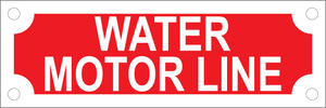 Water Motor Line Sign, Aluminum, F-239
