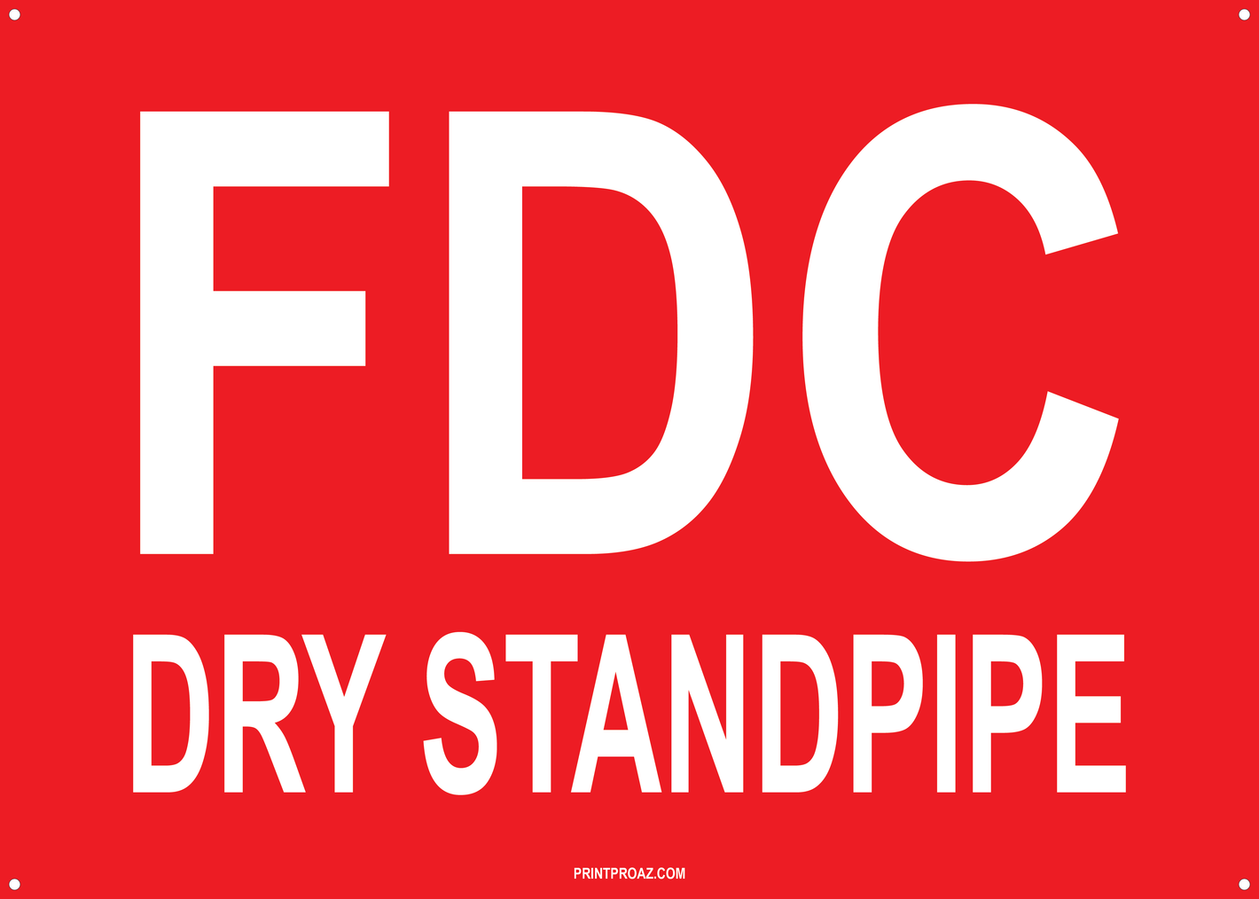 FDC Dry Standpipe Sign, Aluminum, F-139