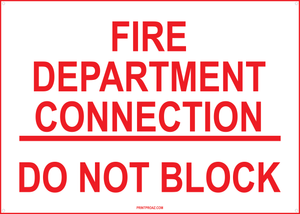 Fire Department Connection - Do Not Block Sign, Aluminum, F-142