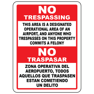 Florida airport bilingual no trespassing legal sign