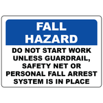 Fall hazard sign requiring guardrail safety net or personal fall arrest system