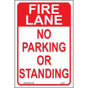 Aluminum Fire Lane No Parking or Standing sign