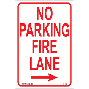 Aluminum No Parking Fire Lane sign right arrow