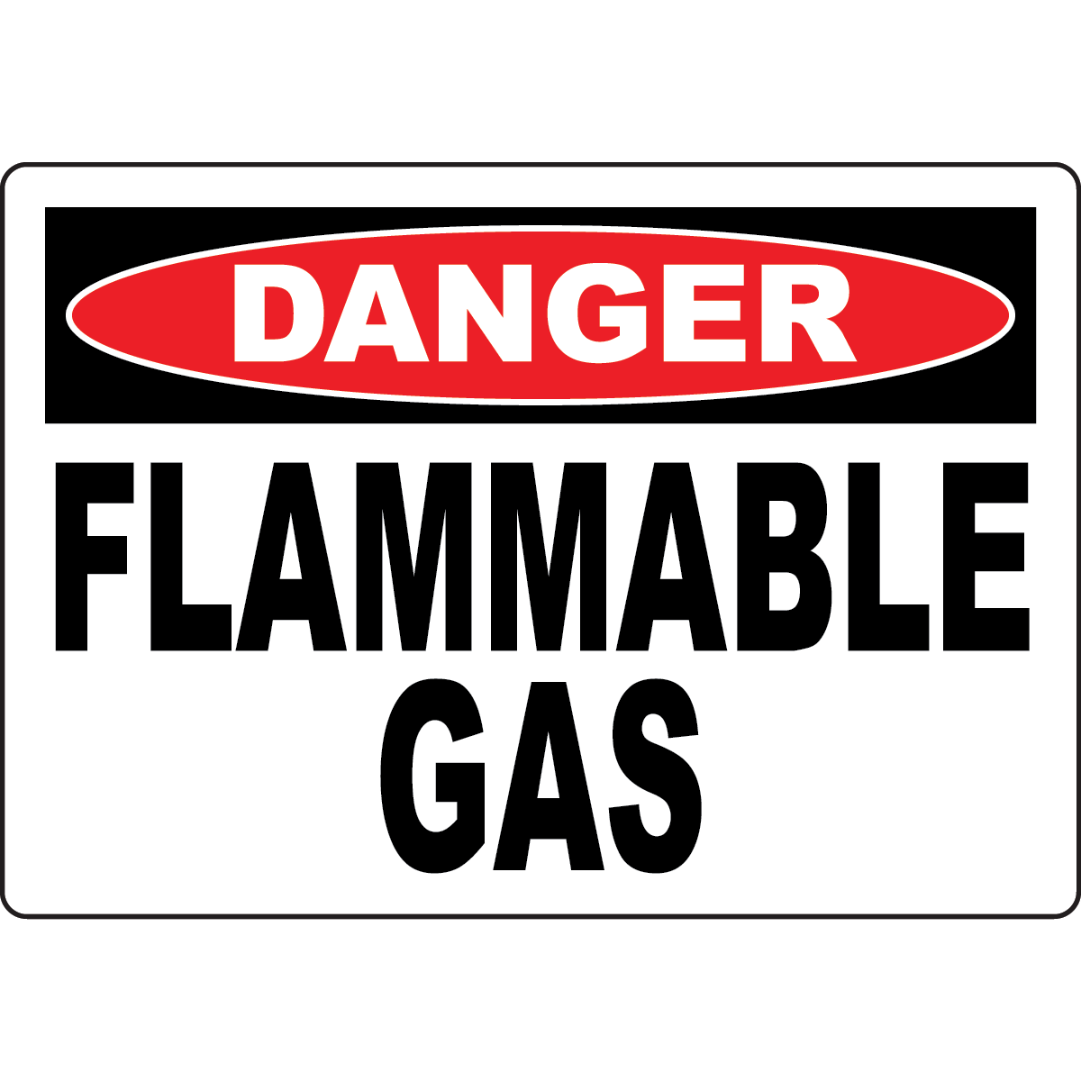 Danger Flammable Gas Sign