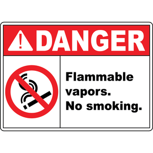 Danger Flammable Vapors No Smoking Sign