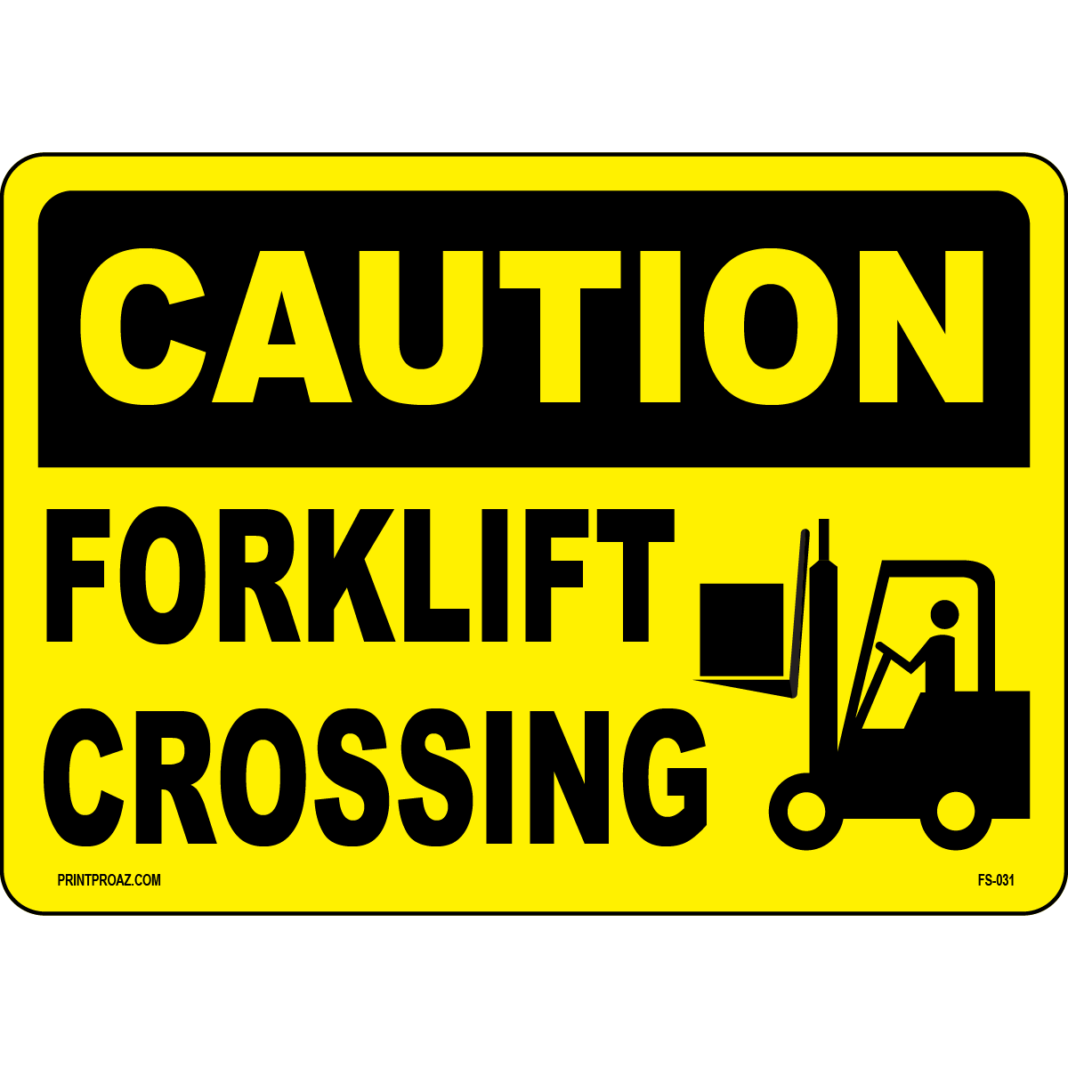 Caution Forklift Crossing