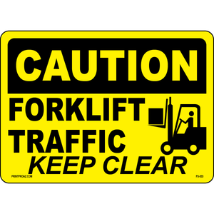 Forklift traffic keep clear workplace safety sign