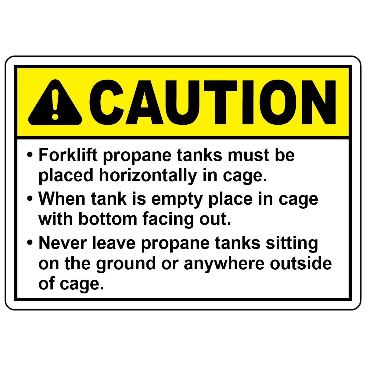 Caution forklift propane tanks storage safety sign for propane cage areas