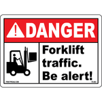 Danger forklift traffic be alert warehouse safety sign