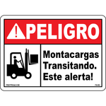 Peligro Monacargas Transitando. Este Alerta!