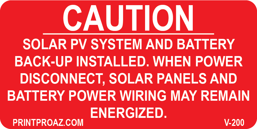 1.5x3 Caution Solar PV System and Battery Back-up Installed Vinyl V-200 Decal