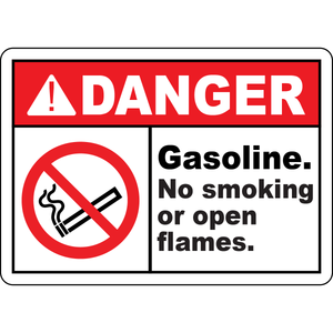Danger gasoline no smoking or open flames sign